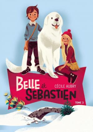 Sévérine, Belle et Sébastien : La rencontre - Edition 2014